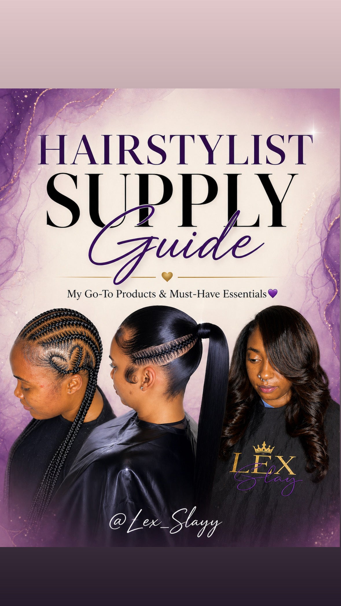 Lex Slay Hairstylist Digital Product Supply Guide